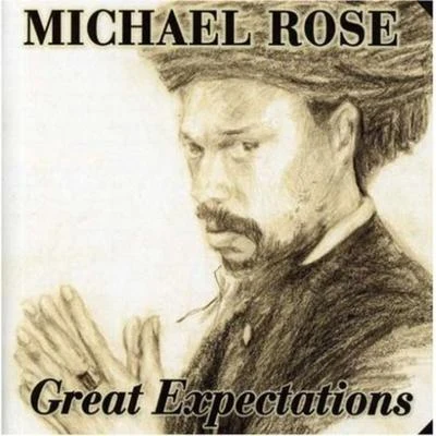 Michael RoseBlack Uhuru Great Expectations