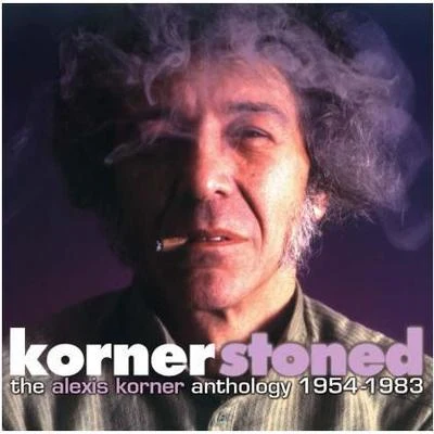 Kornerstoned - The Alexis Korner Anthology 1954-1983 (Selected Works) 專輯 Alexis Korner