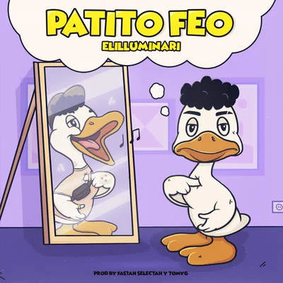 Patito Feo 专辑 Elilluminari/Kaydy Cain