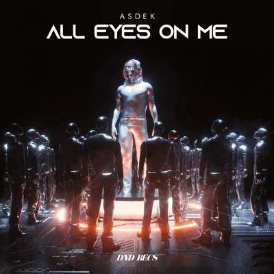 All Eyes On Me 专辑 Sabroi/Asdek/Cayle