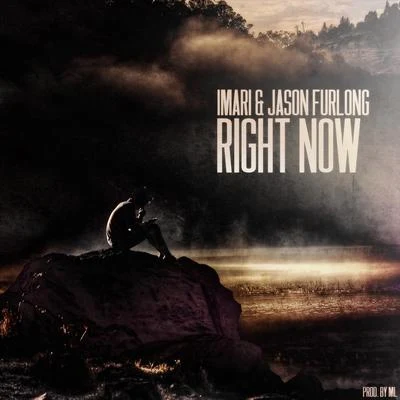 Right Now (feat. Imari) 專輯 Jason Furlong