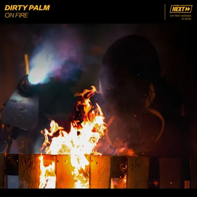 On Fire 專輯 Dirty Palm