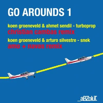 Go Arounds (Album) 專輯 Ahmet Sendil/Hollen/Utku Dalmaz/Dub Makers/Giash