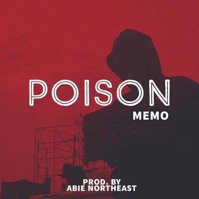 Poison 专辑 Memo/Flo