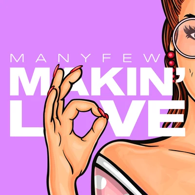 Makin Love 專輯 ManyFew