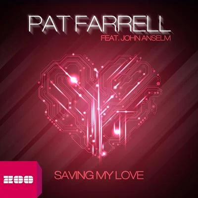 Saving My Love 專輯 Pat Farrell