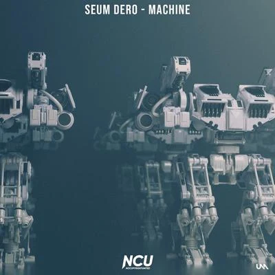 Machine 專輯 Seum Dero/Seffy/Axero/JJD/Anisko