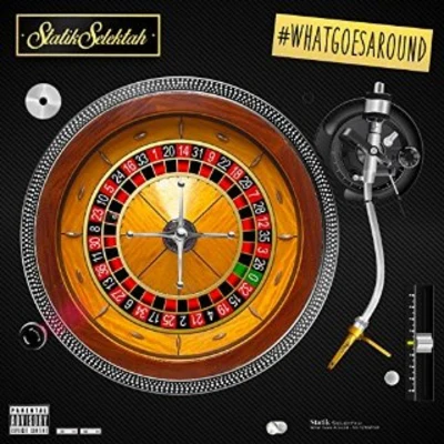 What Goes Around 專輯 Statik Selektah/Paul Wall