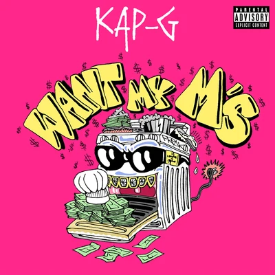 Want My Ms 专辑 Kap-G