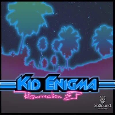 Resurrection EP. 專輯 Kid Enigma