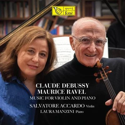 Debussy, Ravel - Music for Violin and Piano 专辑 Salvatore Accardo