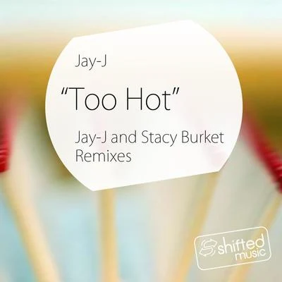 Too Hot 專輯 Jay-J