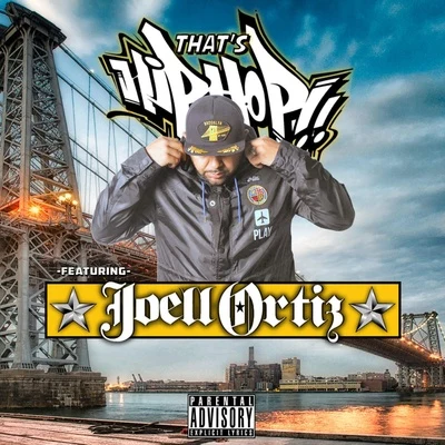 Thats Hip Hop 專輯 Joell Ortiz