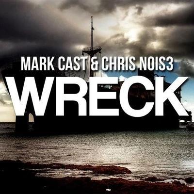 Wreck 专辑 Guztavo MX/Mark Cast/BE1/Rickber Serrano/J Zuart