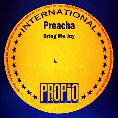 Bring Me Joy 專輯 Preacha