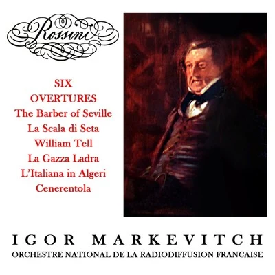 Rossini: Six Overtures 專輯 Igor Markevitch/Karl Bohm/Berlin Philharmonic