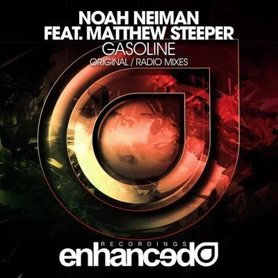 Gasoline (Original Mix) 專輯 Matthew Steeper/Smashtagz/Whelan & Di Scala