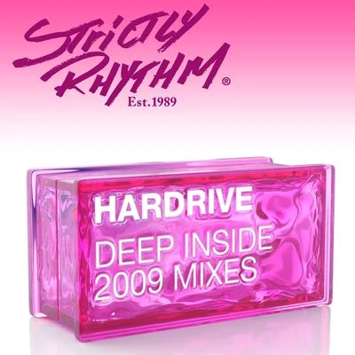 Deep Inside [2009 Mixes] 專輯 Hardrive