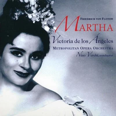 Friedrich von Flotow: Martha 專輯 Victoria de los Ángeles/Elisabeth Schwarzkopf/Birgit Nilsson