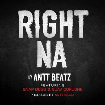 Right Na 專輯 Antt Beatz