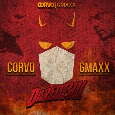 DAREDEVIL (Original Mix) 專輯 Corvo/TWIIG