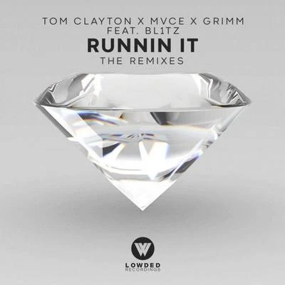 run您IT (feat. BL1通知) [remixes] 專輯 Tom Clayton