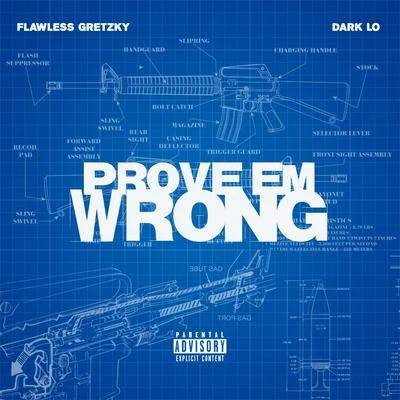 Prove Em Wrong 专辑 Breezy (胡钧涛)/Dark Lo