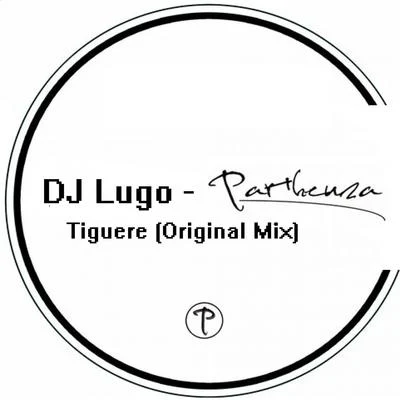 Tiguere 專輯 DJ Lugo/Donatto