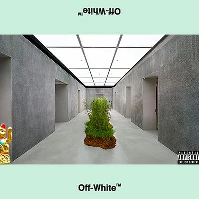 Off White 專輯 Rich The Kid/Innocent/Dreezy/CVSPER/Dre Domo