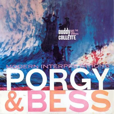 Modern Interpretations: Porgy & Bess 專輯 Buddy Collette