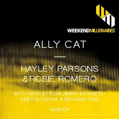 Rosie RomeroBen MaloneJunkDNA Ally Cat