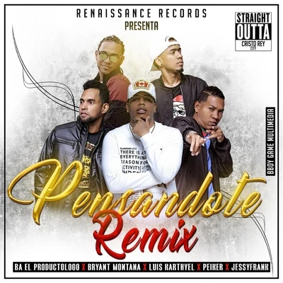 Pensandote (Remix) [feat. BA El Productologo, Luis Karthyel, Peiker & Jessyfrank] 專輯 Peiker