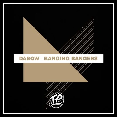 Banging Bangers 專輯 The Oshi/Dabow/Hendrik Joerges/Jon Casey/AEDFX