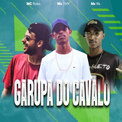 Garupa do Cavalo 專輯 The Dope Doctor/Mc Robs