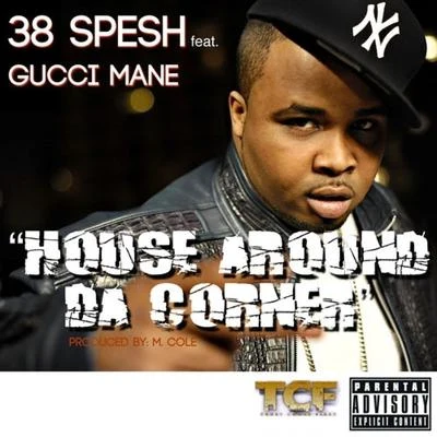 House Around Da Corner 專輯 38 Spesh