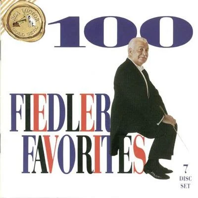 100 Fiedler Favorites 专辑 Boston Pops Orchestra