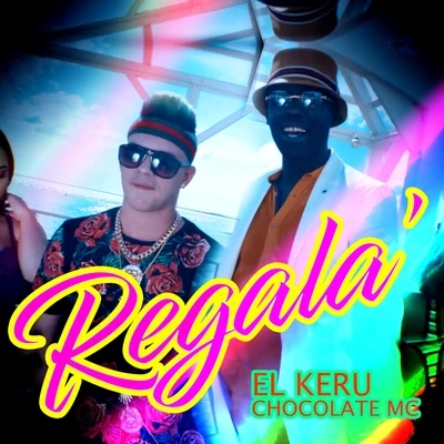 Regala 專輯 Adonis MC/El Keru