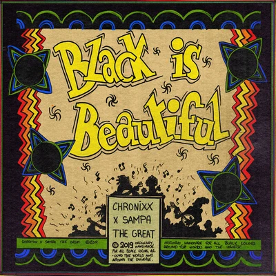 Black Is Beautiful (feat. Sampa The Great) [Remix] 專輯 Chronixx