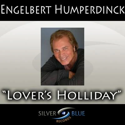 Lovers Holiday 專輯 Engelbert Humperdinck/Shep Pettibone/Gloria Gaynor