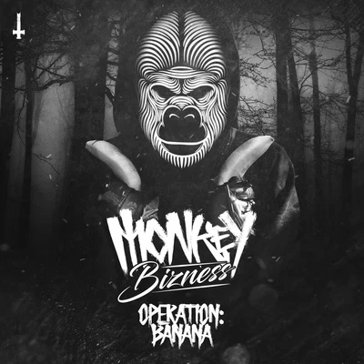 Operation: Banana 專輯 Monkey Bizness