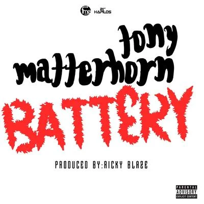 Battery - Single 专辑 Tony Matterhorn/Birchill/Voicemail/Elephant Man