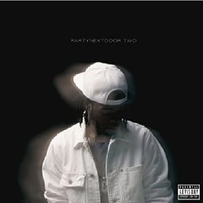 PARTYNEXTDOOR 2 專輯 PARTYNEXTDOOR