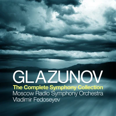 Glazunov: The Complete Symphony Collection 專輯 Moscow Radio Symphony Orchestra