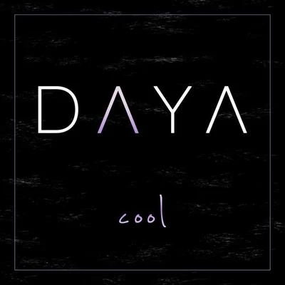 Cool 專輯 Daya/Goldhouse/Mokita