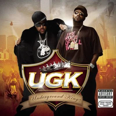 UGK UGK (Underground Kingz)