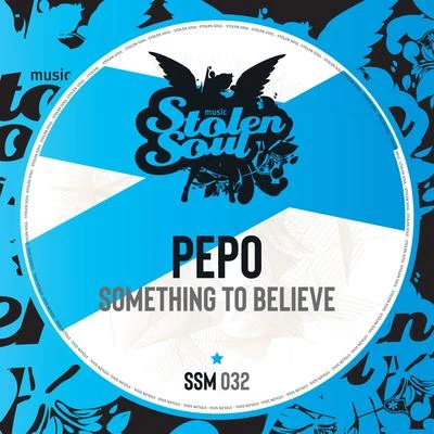 Something To Believe 專輯 Pepo