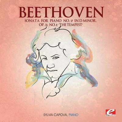 Beethoven: Sonata for Piano No. 17 in D Minor, Op. 31, No. 2 "The Tempest" (Digitally Remastered) 專輯 ORF Symphony Orchestra/Sylvia Cápová/Milan Horvat