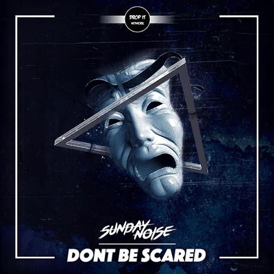 Don't Be Scared 專輯 Sunday Noise/Apollo Pan/Dujak/Syerse