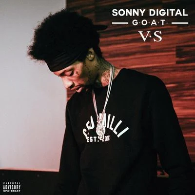 Sonny Digital G.O.A.T.