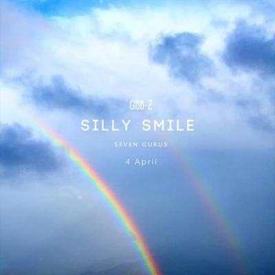 Silly smile 專輯 Gibb-Z